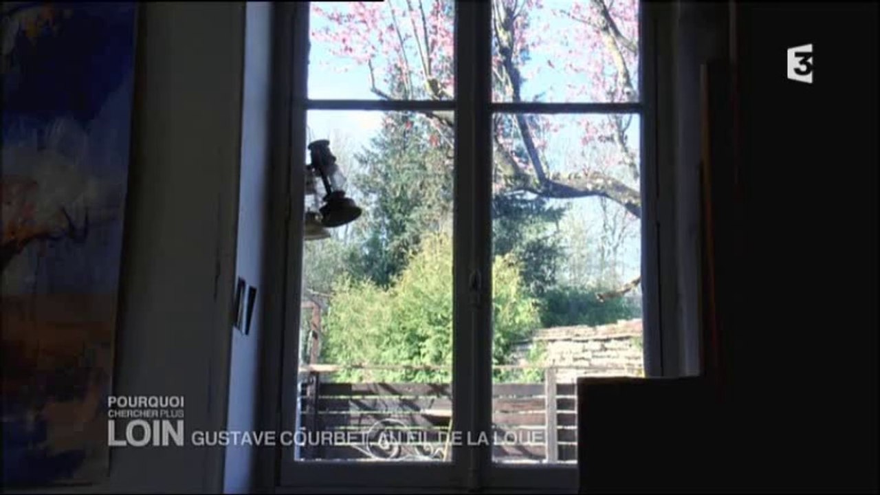 Pourquoi chercher plus loin : Gustave Courbet au fil de la Loue