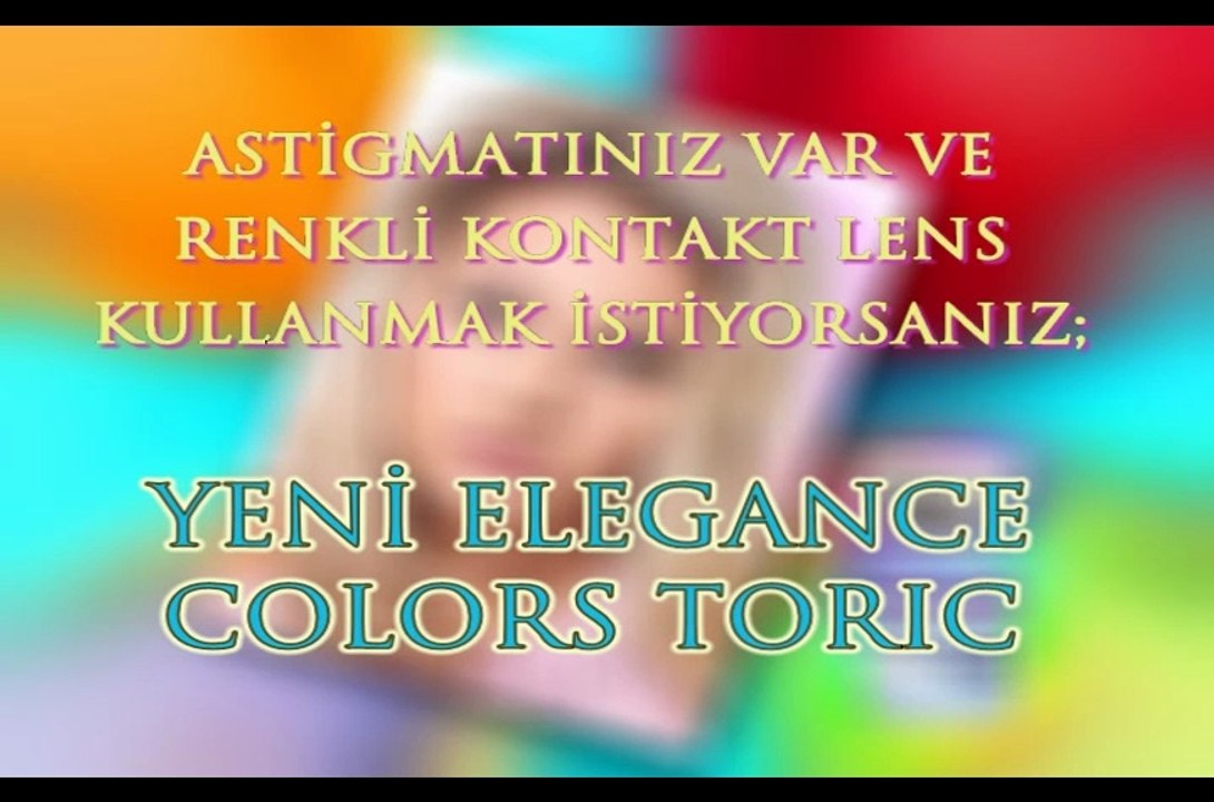 elegance_kontak lensleri_tanıtım