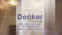 Die ersten Systeme der Philosophie: Spinoza, Leibniz, Newton (Denker des Abendlandes, Harald Lesch)