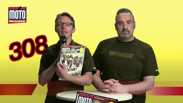 Moto Magazine n° 308 (juin 2014) : le sommaire en vidéo !