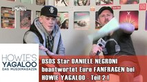 Daniele Negroni beantwortet Fanfragen bei YAGALOO - Teil 2