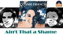 Connie Francis - Ain't That a Shame (HD) Officiel Seniors Musik