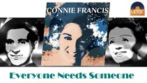 Connie Francis - Everyone Needs Someone (HD) Officiel Seniors Musik