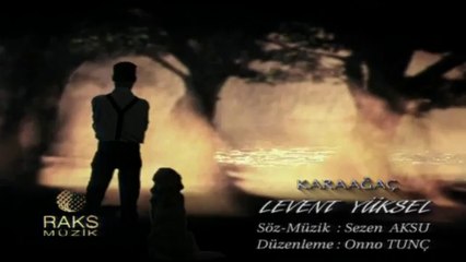 Karaağaç (Levent Yüksel)