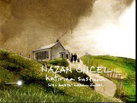 Hatırına Sustum (Nazan Öncel)