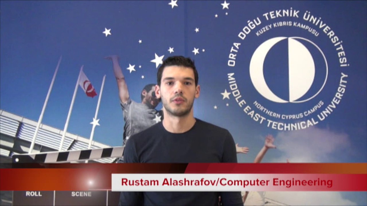 Rustam Alashrafov-METU NCC Student from Azerbaijan