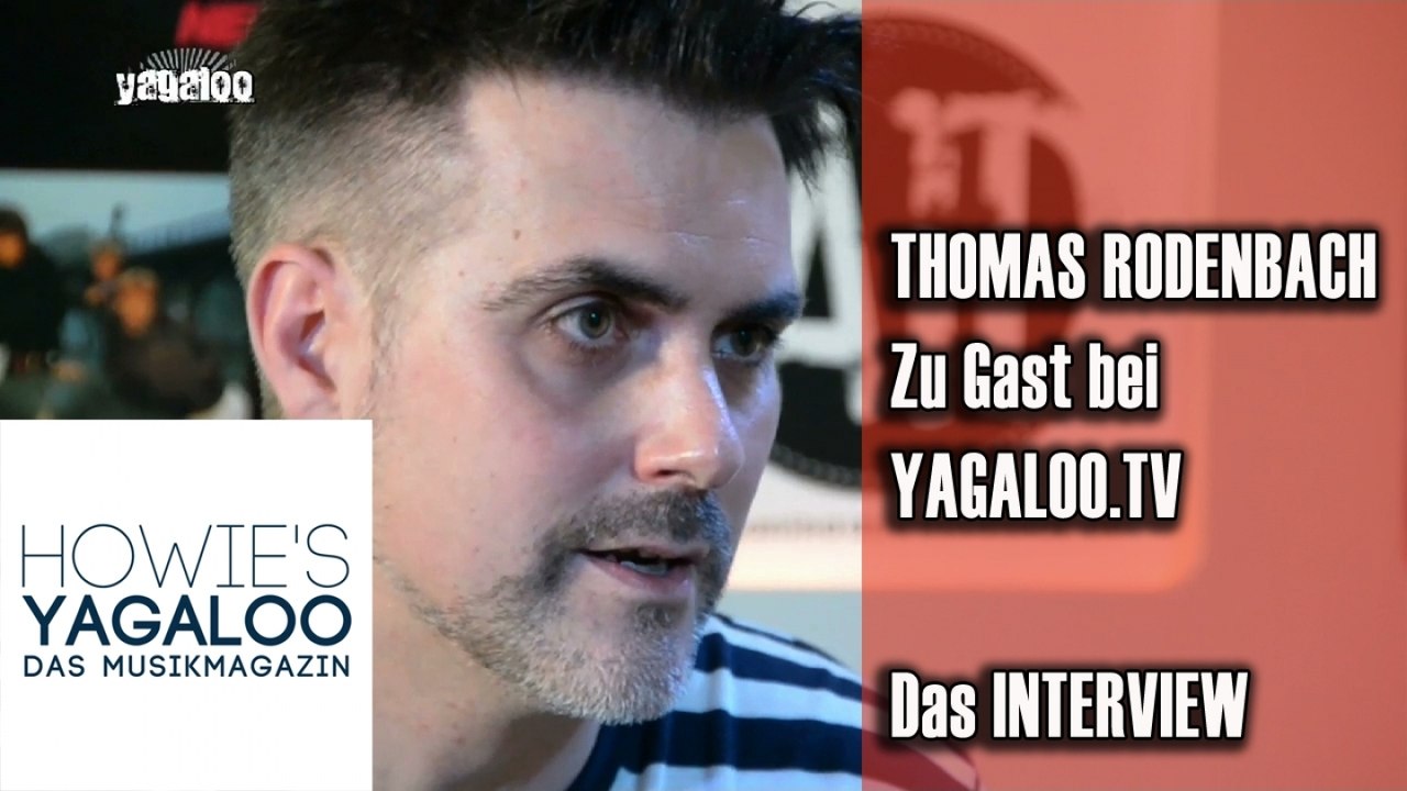 Thomas Rodenbach im Interview bei YAGALOO
