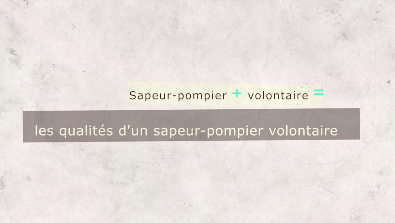 Sapeur-pompier volontaire : Les qualités d'un sapeur-pompier volontaire