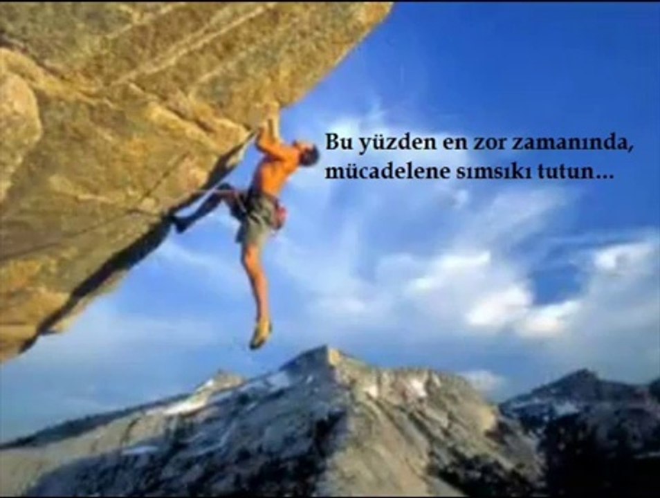 Asla VAZGEÇME!