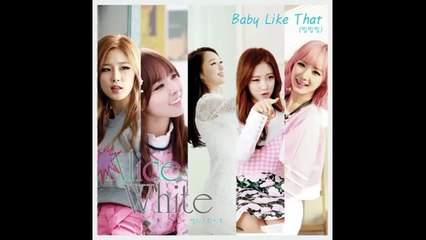 엘리스 화이트 (Alice White) - 빙빙빙 (Baby Like That)