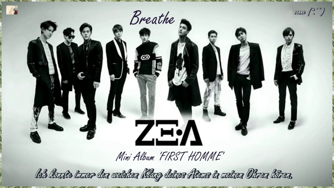 ZE:A - Breathe k-poop [german sub]  Mini Album 'FIRST HOMME'