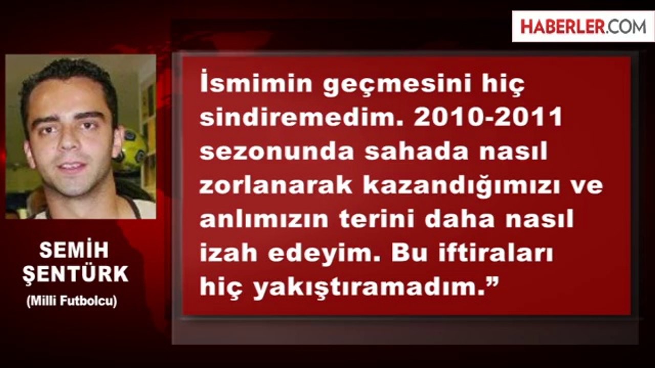 Semih Şentürk: Polis Gelip Beni Alacak Diye Bekliyordum