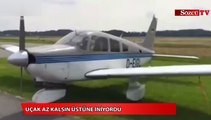 Uçak az kalsın üstüne iniyordu