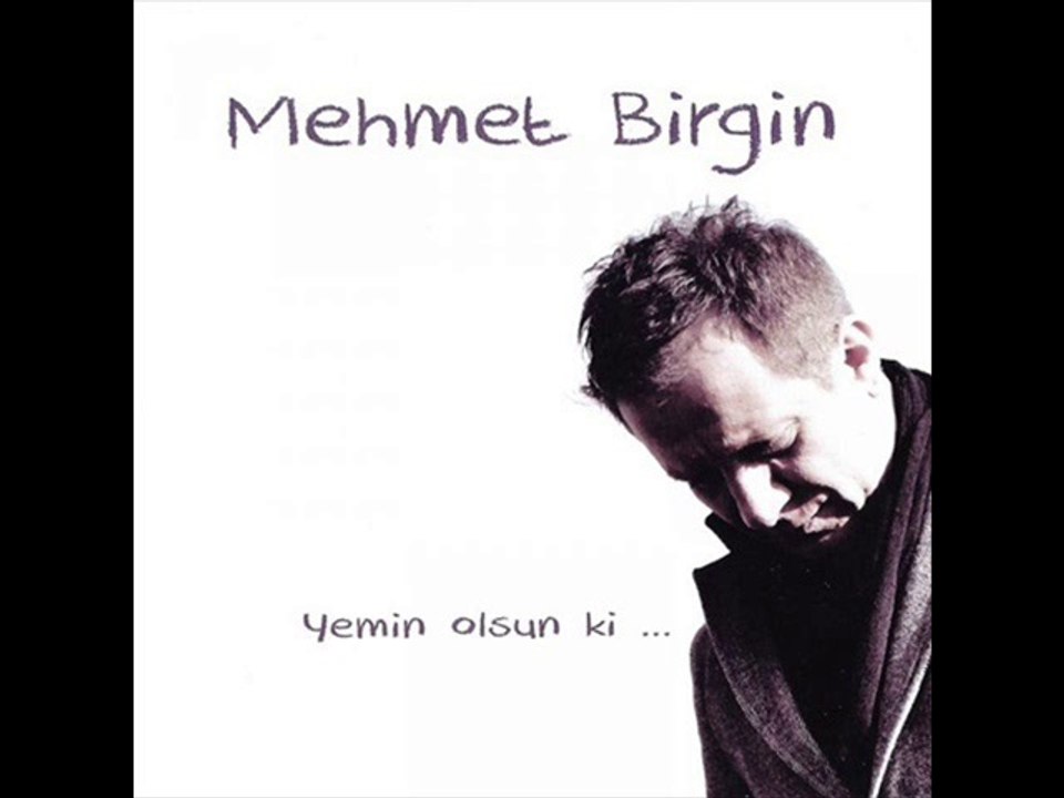 Mehmet Birgin - Yemin Olsun Ki 2014