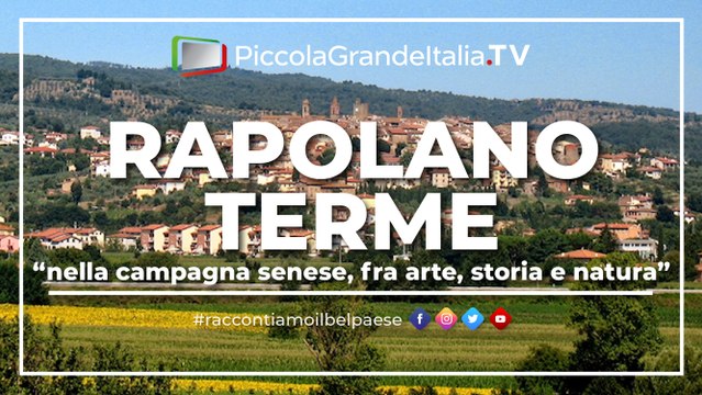 Rapolano Terme - Piccola Grande Italia