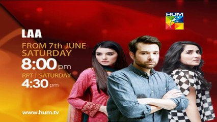 Laa Promo 1 - Laa New Drama on Hum Tv