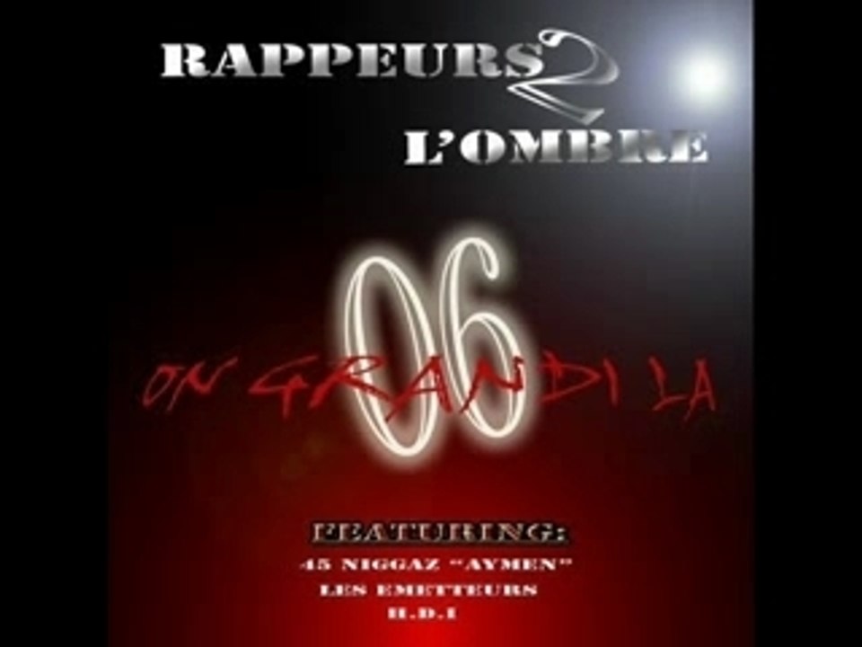 rappeurs 2 l'hombre - t'etait pas la