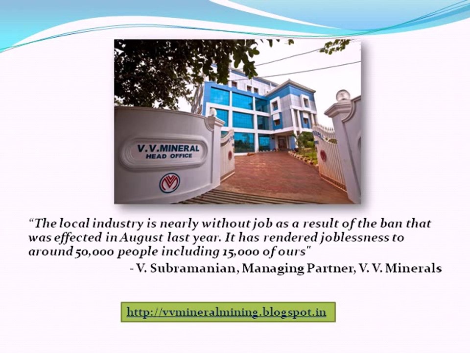 VV Minerals Owned By S. Vaikundarajan, Talks About Ban On Mining Activities In Tamil Nadu