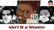 Fats Domino - Ain't It a Shame (HD) Officiel Seniors Musik