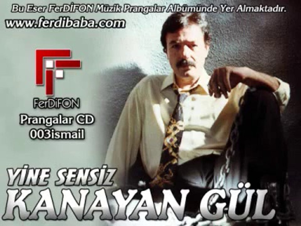 Ferdi Tayfur - Kanayan GüL [ FerDiFON ]