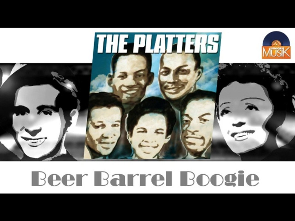 The Platters - Beer Barrel Boogie (HD) Officiel Seniors Musik