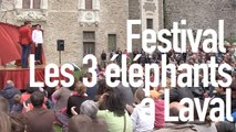 Les 3 éléphants à Laval