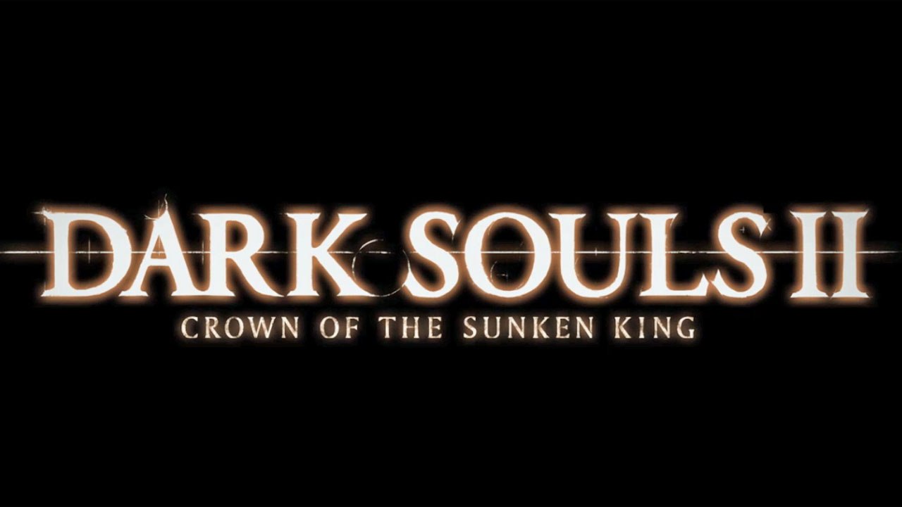 CGR Trailers - DARK SOULS II Crown of the Sunke...
