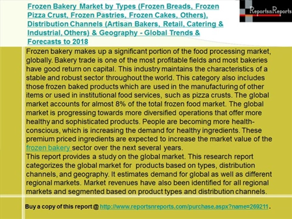 Global Frozen Bakery Market Forecast to 2018
