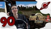 Euro Truck Simulator 2 | La Chronique du Routier #90: L'exclusion sociale
