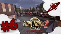 Euro Truck Simulator 2 | Balade en Multi - Rassemblement - Episode 06