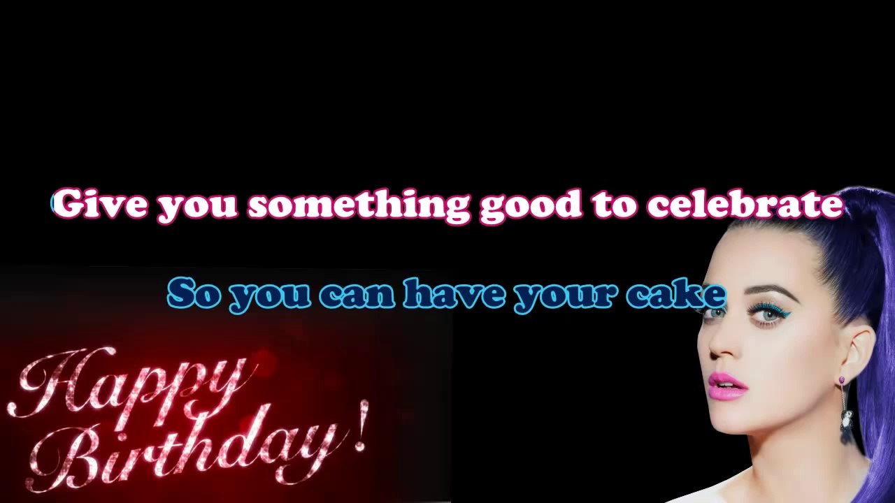 Katy Perry - Birthday (Karaoke/Instrumental) with lyrics [Official Video]