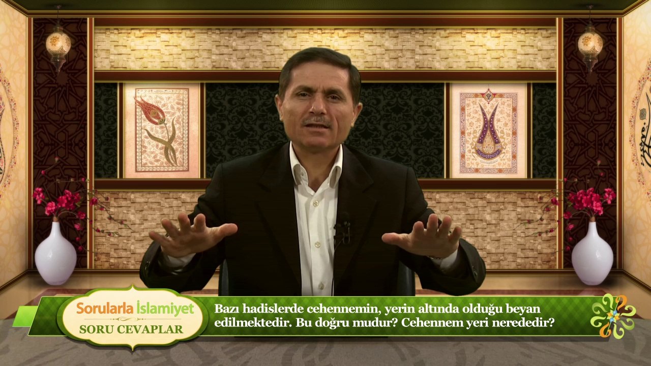 Bazı hadislerde cehennemin, yerin altında olduğu beyan edilmektedir. Bu doğru mudur?