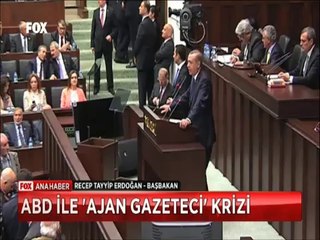 Başbakan Erdoğan ile Amerika arasındaki Ajan Gazeteci krizi