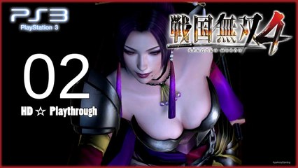 戦国無双4 (Samurai Warriors 4) - Pt.2 - 織田の章 Oda Chapter - 信長上洛戦 Nobunaga’s March on the Capital