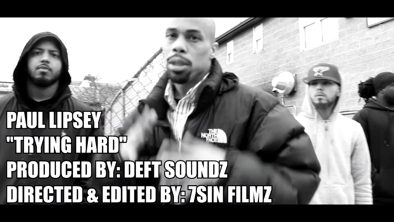 Paul Lipsey - "Trying Hard"...