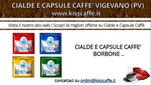 Cialde e Capsule Caffè Vigevano (PV) | KISSCAFFE.IT