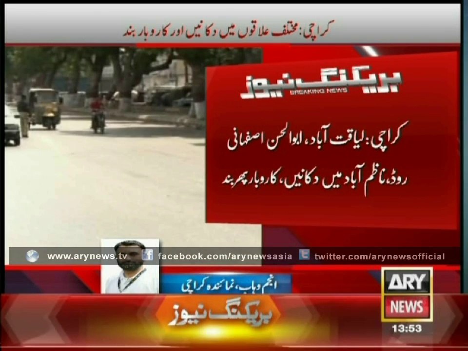 Business Closed In Different Areas of Karachi