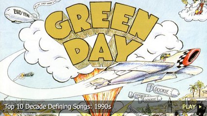 Top 10 Decade Defining Songs: 1990s