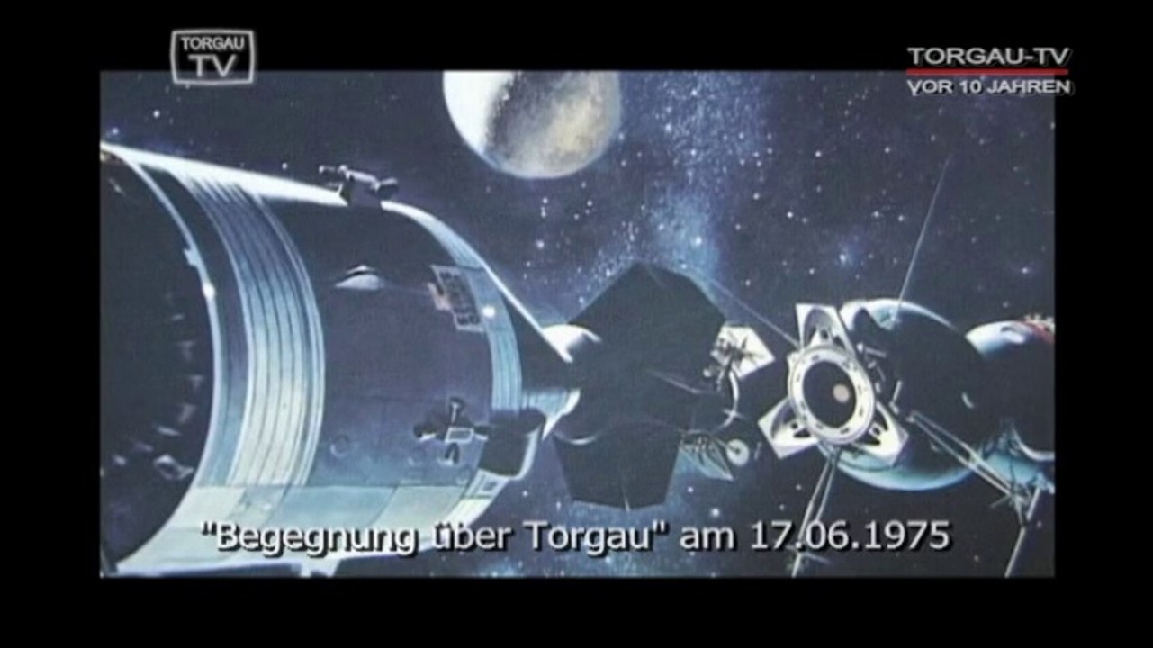 Vor zehn Jahren: Raumfahrt über Torgau
