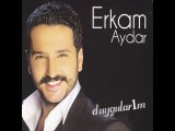 Erkam Aydar -  Duygularım 2014