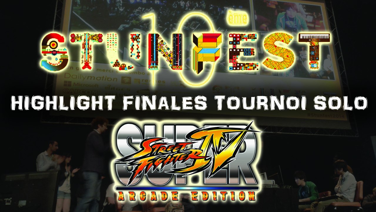 STUNFEST 2014 HIGHLIGHT FINALE SSF4AE SOLO