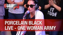 Porcelain Black - One Woman Army - Live