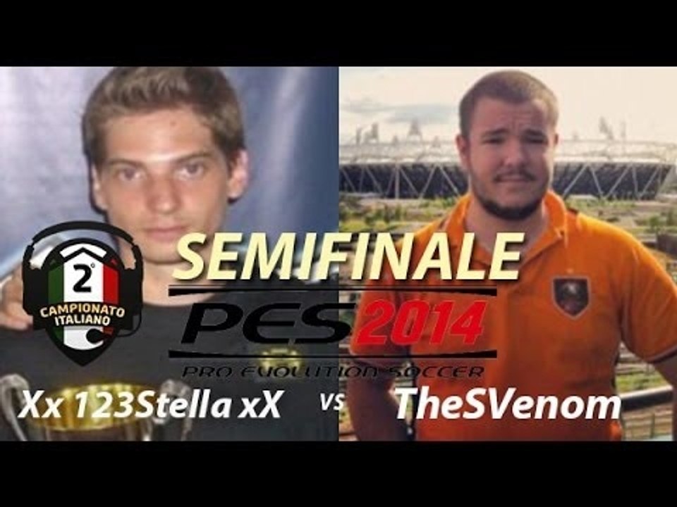 Pes 2014: Semifinale TheSVenom vs  Xx 123Stella xX