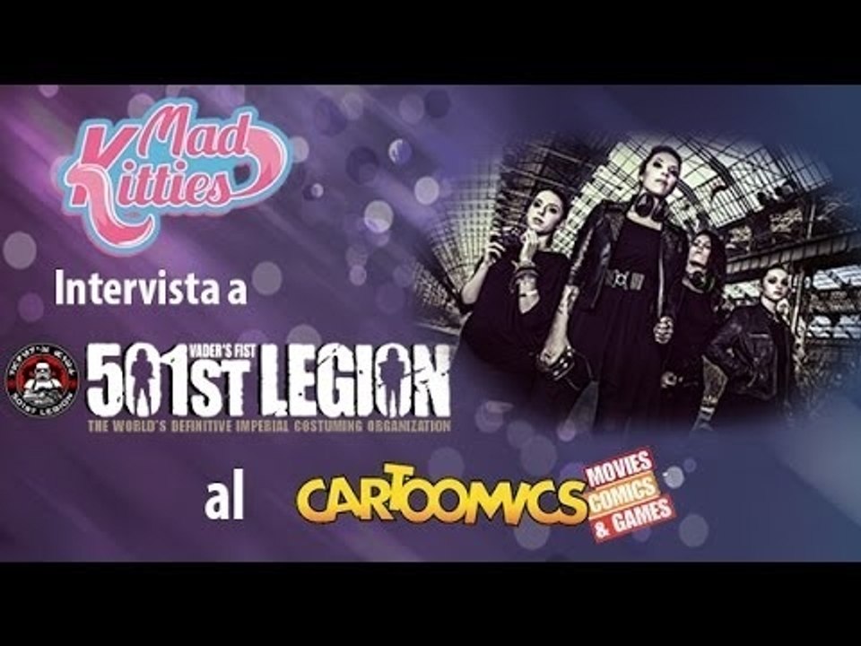 Cartoomics: Mad Kitties intervistano gli amici della 501st Legion
