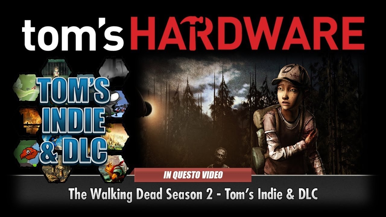 The Walking Dead Season 2 - Tom's Indie & DLC
