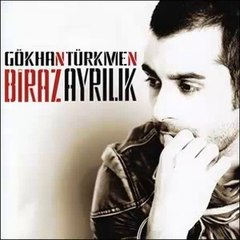 Gökhan Türkmen - Ağır Ağır