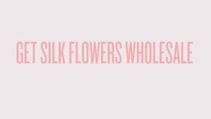 Suppliers Of Silk Flowers