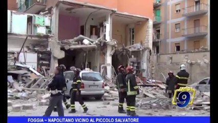 Foggia | Napolitano vicino al piccolo Salvatore