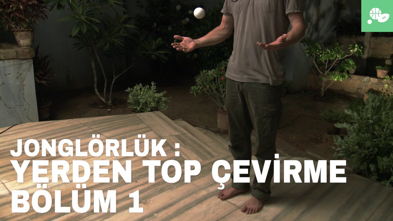 Jonglörlük: Yerden Top Çevirme 1/3