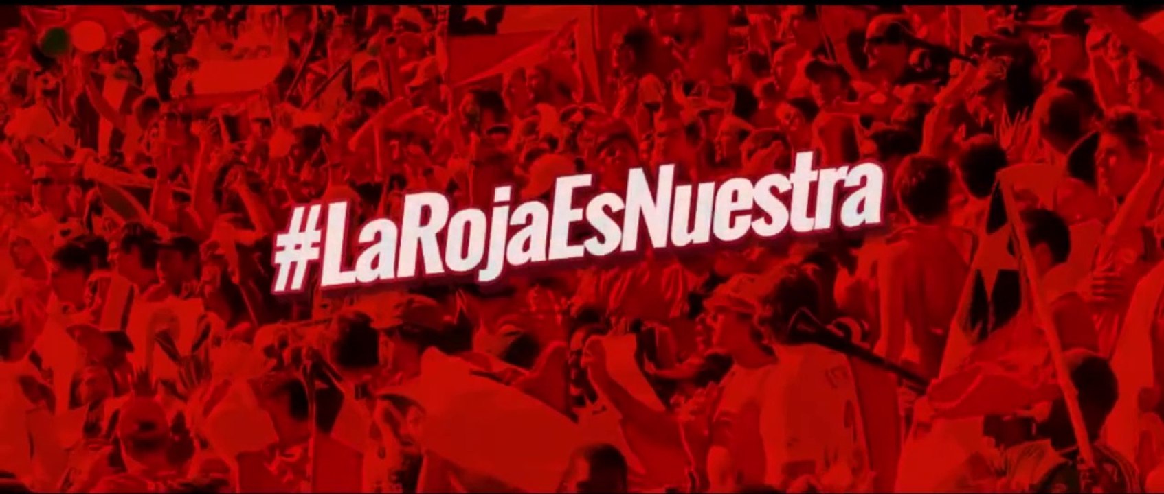 La Roja es nuestra